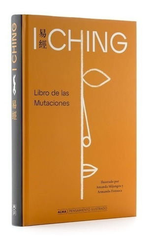 Libro I Ching Libro De Las Mutaciones - Alma 