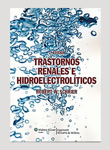 Trastornos Renales E Hidroelectroliticos, 7ma Edición. Us 