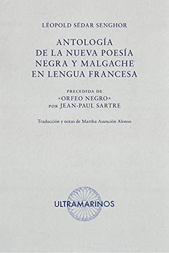 Libro Antología De La Nueva Poesía Negra Y Malgache En Lengu