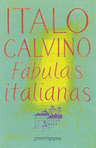 Fábulas Italianas, De Calvino, Italo. Editora Companhia De Bolso, Capa Mole, Edição 1ª Edição - 2006 Em Português
