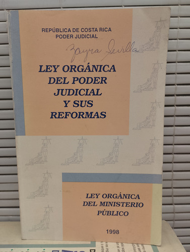 Ley Orgánica Del Poder Judicial Y Sus Reformas 