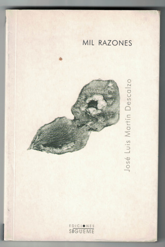 Libro Mil Razones De Jose Luis Martin Descalzo  