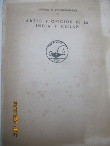 Artes Y Oficios De La India Y Ceilan Coomaraswamy 1926 Leer 