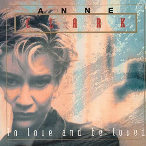 Lp To Love And Be Loved - Anne Clark