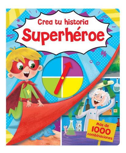 Libro Crea Tu Historia: Superhéroe