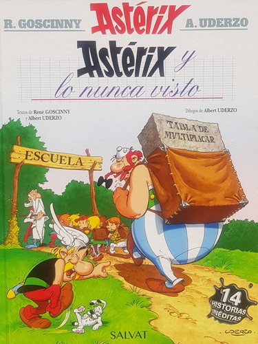 Asterix 32: Y Lo Nunca Visto - Goscinny; Uderzo