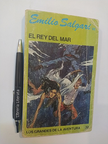 El Rey Del Mar Emilio Salgari Ed. Favencia 233 Pags