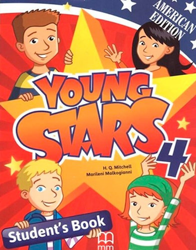 Young Stars 4 ( Amer.) Student's Book, De Anónimo. Editorial Mm Publications, Tapa Blanda En Inglés