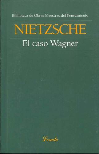 Caso Wagner,el - Nietzsche,friedrich