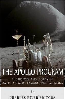 Libro The Apollo Program - Charles River Editors