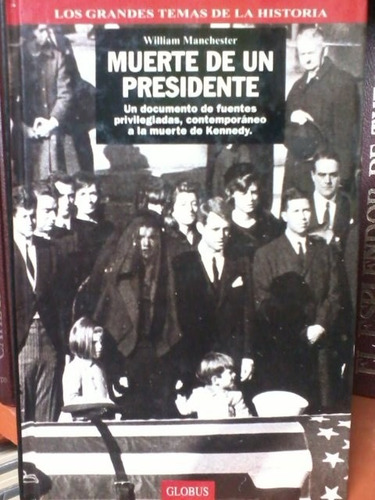 Muerte De Un Presidente (ii) Documento De Fuentes Privilegia