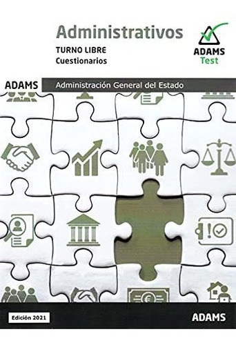 Cuestionarios Administrativos Administración Del Estado Turn