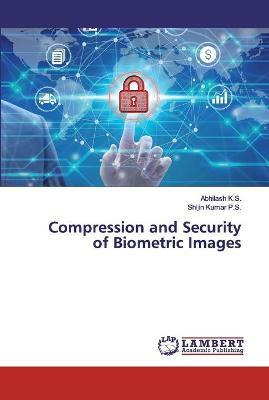 Libro Compression And Security Of Biometric Images - Abhi...