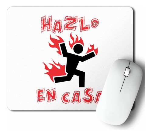 Mouse Pad Hazlo En Casa (d0898 Boleto.store)