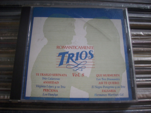 Románticamente Trios Vol. 8 - Varios Cd En Muy Buen Estado