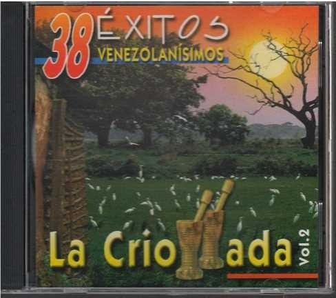 Cd - La Criollada Vol 2 - Original Y Sellado