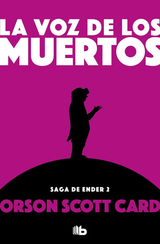 Libro Ender 2 - La Voz De Los Muertos De Orson Scott Card