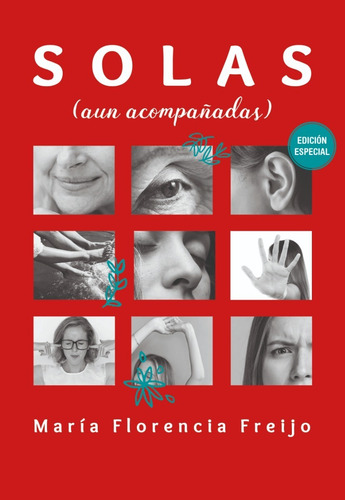 Imagen 2 de 4 de Pack Florencia Freijo - Solas + Mal Educadas
