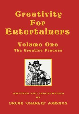 Libro Creativity For Entertainers Vol. I: The Creative Pr...