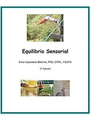 Libro Equilibrio Sensorial: Guia Padres Y Profesionales