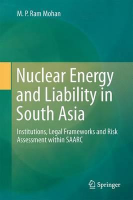 Libro Nuclear Energy And Liability In South Asia : Instit...