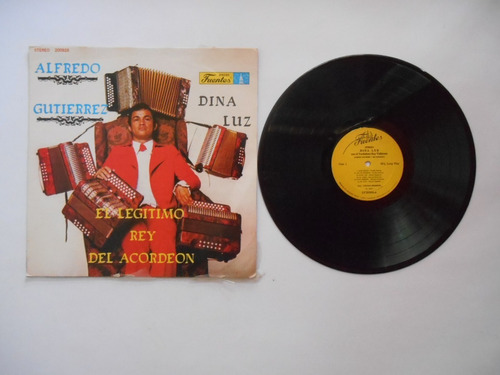 Lp Vinilo Alfredo Gutierrez El Legitimo Rey Del Nuevo 1974