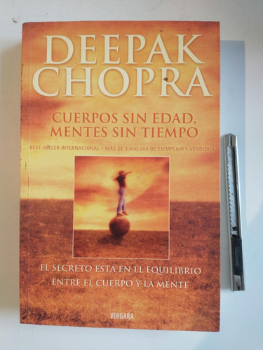 Cuerpo Sin Edad Mentes Sin Tiempo - Deepak Chopra