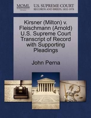 Kirsner (milton) V. Fleischmann (arnold) U.s. Supreme Cou...