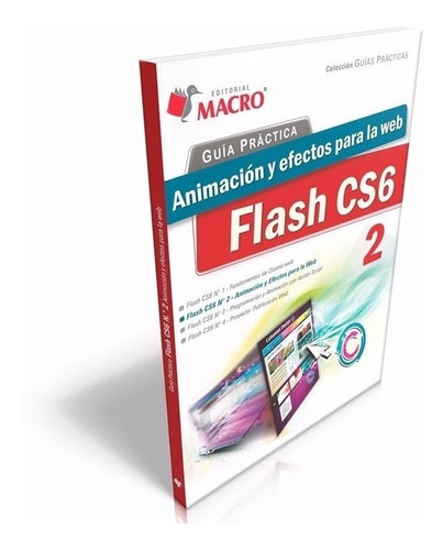 Guía Práctica - Animación Y Efectos Para La Web - Flash Cs6