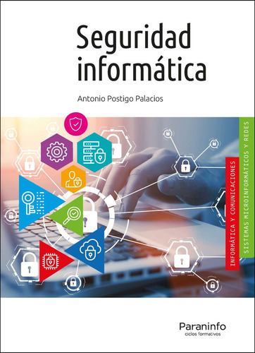 Libro Seguridad Informatica 20 - Postigo Palacios, Antonio