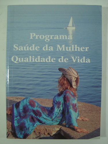 Programa Saúde Da Mulher Qualidade De Vida D3a