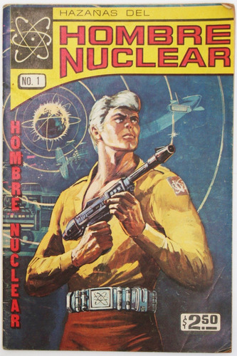 Hazañas Del Hombre Nuclear 24 Numeros Impulmex 1977