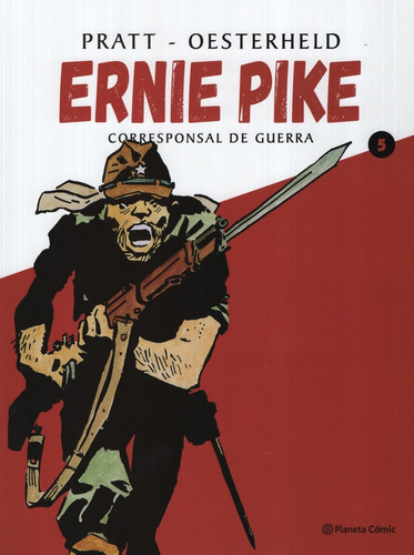 Ernie Pike 5 - Corresponsal De Guerra