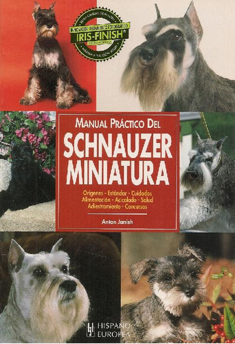 Libro Manual Practico Del Schnauzer Miniatura De Anton Janis