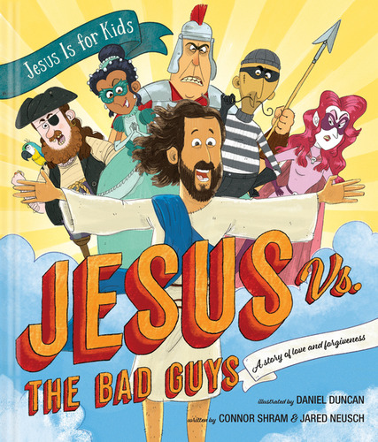 Jesus Vs The Bad Guys, De Shram Connor. Editorial Tyndale Kids En Inglés, 2024