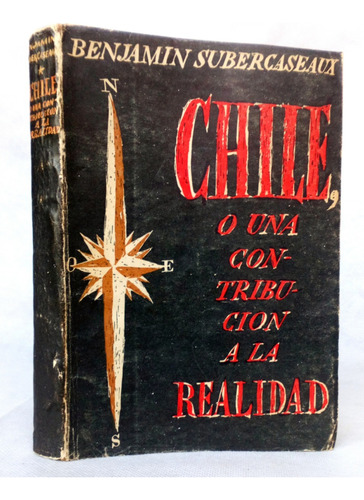 Chile Contribución A Realidad Benjamin Subercaseaux /en 1939