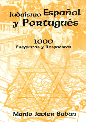 Judaismo Español Y Portugues 1000 Preguntas Y Respuestas