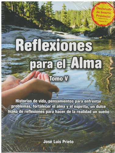 Reflexiones Para El Alma Tomo 5. Jose Luis Prieto | MercadoLibre Reflexiones Para El Alma Tomo 5. Jose Luis Prieto | MercadoLibre