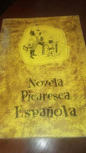 Novela Picaresca Española 1ra Edición 1962