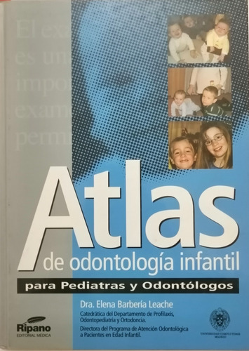 Libro Atlas De Odontología Infantil. Elena Barberia 