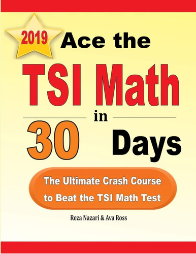 Libro: Ace The Tsi Math In 30 Days: The Ultimate Crash Cours
