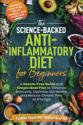 Book : The Science-backed Anti-inflammatory Diet For...