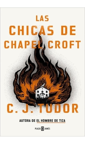 Libro Las Chicas De Chapel Croft - Tudor, C. J.