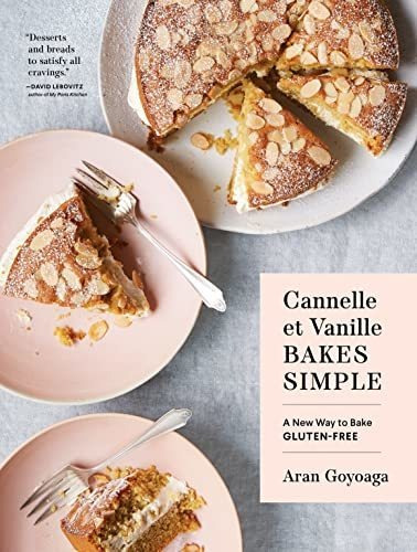 Book : Cannelle Et Vanille Bakes Simple A New Way To Bake..