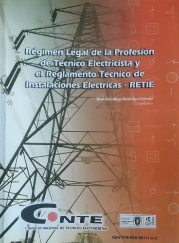Regimen Legal De La Profesion De Tecnico Electricista - Cont