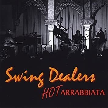 Swing Dealers Hot Arrabbiata Usa Import Cd