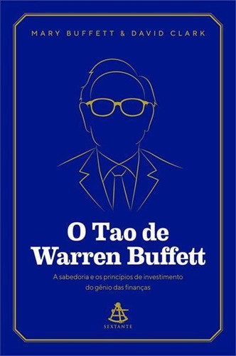O Tao De Warren Buffett - 1ªed.(2020) - Livro