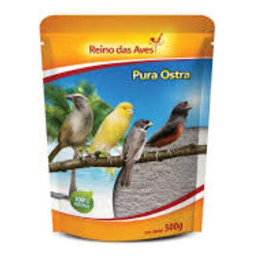 Pura Ostra 500gr - Reino Das Aves