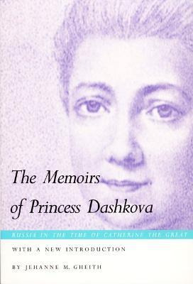 The Memoirs Of Princess Dashkova - Ekaterina Romanovna Da...