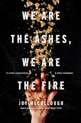 Libro:  We Are The Ashes, We Are The Fire